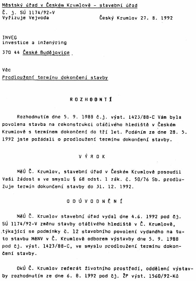 Rozhodnutí MÚ Č. Krumlov o prodloužení stavebního povolení ke stavbě otáčivého hlediště do 31.12.1992, list 1