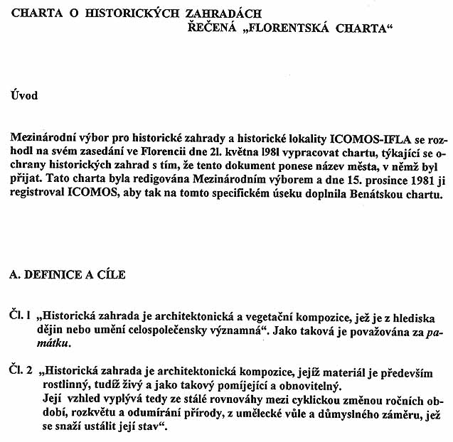 Florentsk������������������ charta - dokument mezin������������������rodn������������������ho v������������������boru pro historick������������������ zahrady a lokality ICOMOS-IFLA t������������������kaj������������������c������������������ se ochrany historick������������������ch zahrad, list 2